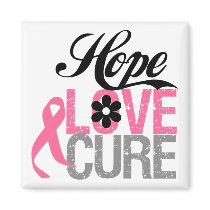 Breast Cancer HOPE LOVE CURE Gifts Magnet