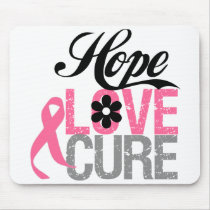 Breast Cancer HOPE LOVE CURE Gifts Mouse Pads