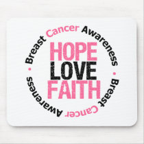 Breast Cancer Hope Love Faith Mouse Pad