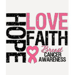 Breast Cancer Hope Love Faith t-shirts