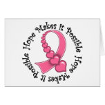 BREAST CANCER Hope Makes it  Possible Card