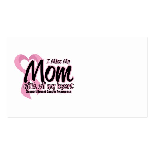 Breast Cancer I Miss My Mom Business Card Template