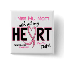 Breast Cancer I Miss My Mom