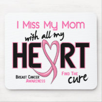 Breast Cancer I Miss My Mom