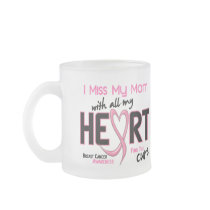 Breast Cancer I Miss My Mom Mug