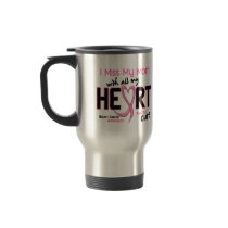 Breast Cancer I Miss My Mom Coffee Mug