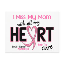 Breast Cancer I Miss My Mom