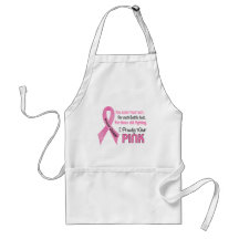 Breast Cancer I Proudly Wear Pink 1 Aprons