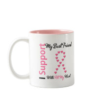Breast Cancer I Support My Best Friend Coffee Mug