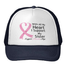 Breast Cancer I Support My Sister With My Heart Trucker Hats