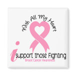 Breast Cancer I Support Those Fighting