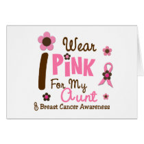 Breast Cancer I Wear Pink For My Aunt 12
