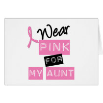 Breast Cancer I Wear Pink For My Aunt Greeting Cards
