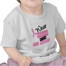 Breast Cancer I Wear Pink For My Aunt Tees