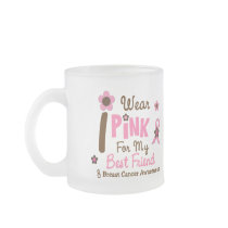 Breast Cancer I Wear Pink For My Best Friend 12 Mugs