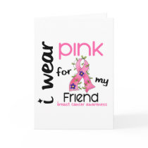 Breast Cancer I WEAR PINK FOR MY FRIEND 43