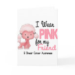 Breast Cancer I Wear Pink For My Friend 47