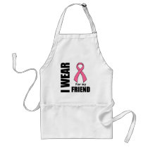Breast Cancer I Wear Pink For My Friend Apron