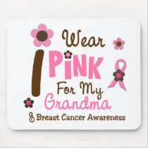 Breast Cancer I Wear Pink For My Grandma 12