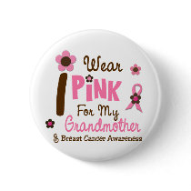 Breast Cancer I Wear Pink For My Grandmother 12