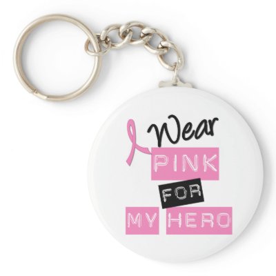 Breast Cancer I Wear Pink For My Hero Keychains by shopforawareness