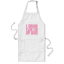 BREAST CANCER I Wear Pink For My Mom 16 Aprons