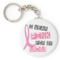 Breast Cancer I Wear Pink For My Mom 37