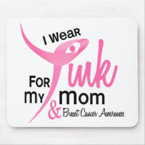 BREAST CANCER I Wear Pink For My Mom 41
