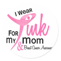 BREAST CANCER I Wear Pink For My Mom 41