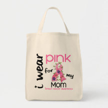 Breast Cancer I WEAR PINK FOR MY MOM 43 Bag