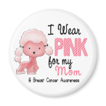 Breast Cancer I Wear Pink For My Mom 47