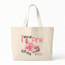Breast Cancer I WEAR PINK FOR MY MOTHER 45 Bags