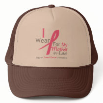 Breast Cancer I Wear Pink For My Mother-in-Law Hat
