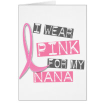 Breast Cancer I Wear Pink For My Nana 37