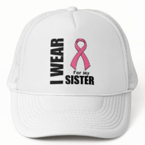 Breast Cancer I Wear Pink For My Sister Mesh Hat