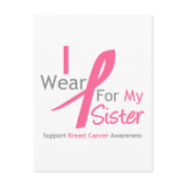 Breast Cancer I Wear Pink For My Sister Post Cards