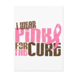 Breast Cancer I WEAR PINK FOR THE CURE 6.3