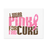 Breast Cancer I WEAR PINK FOR THE CURE 6.3 postcards