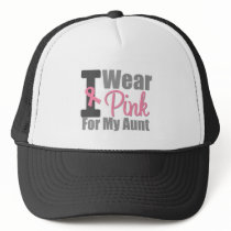 Breast Cancer I Wear Pink Ribbon For My Aunt Hats