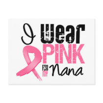 Breast Cancer I Wear Pink Ribbon For My Nana Postcard