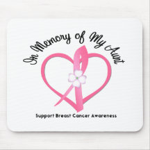 Breast Cancer In Memory of My Aunt Mouse Pads