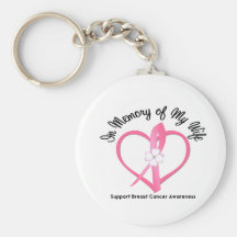 Breast Cancer In Memory of My Wife Keychains