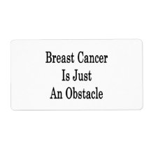 Breast Cancer Is Just An Obstacle Shipping Label