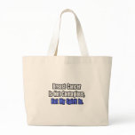 Breast Cancer Is Not Contagious.. Bag