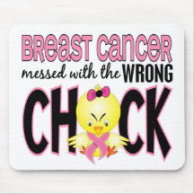 Breast Cancer Messed With The Wrong Chick Mouse Pad