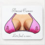 Breast Cancer Mousepad