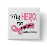 Breast Cancer MY HERO, MY MOM 42