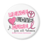 Breast Cancer PEACE, LOVE, A CURE 1 (All Women)