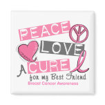 Breast Cancer PEACE, LOVE, A CURE 1 (Best Friend)