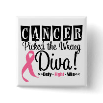 Breast Cancer Picked The Wrong Diva v2 Button